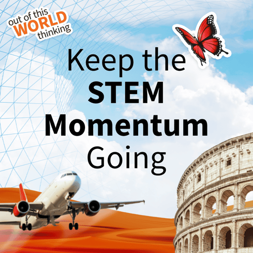 Keep the STEM Momentum Going