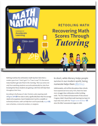 math nation retooling math through tutoring